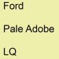 Preview: Ford, Pale Adobe, LQ.